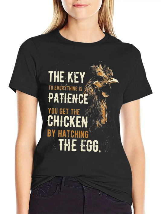 09 Chicken1 Patience Relaxed Everyday Tee – Lightweight And Durable Cotton